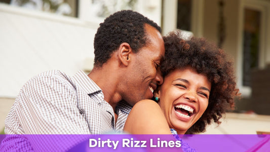 Dirty Rizz Lines: The Ultimate Guide to Spicy and Flirty Pickup Lines