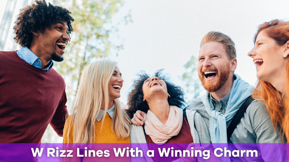 W Rizz Lines That Guarantee a Winning Charm