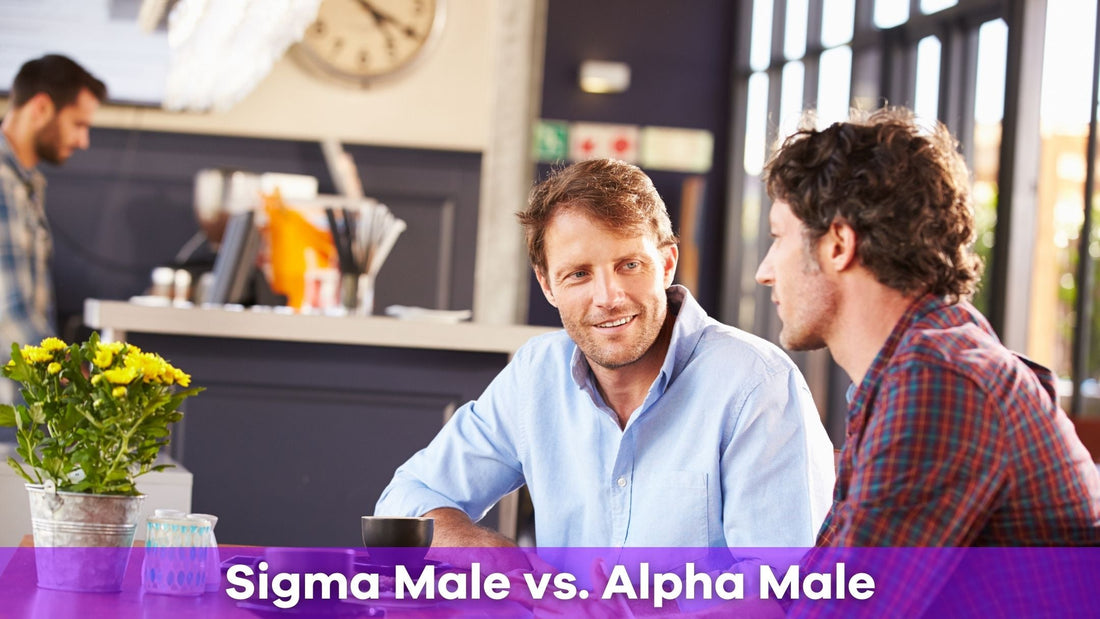 Sigma Male vs. Alpha Male: Key Differences and Which One Stands Out