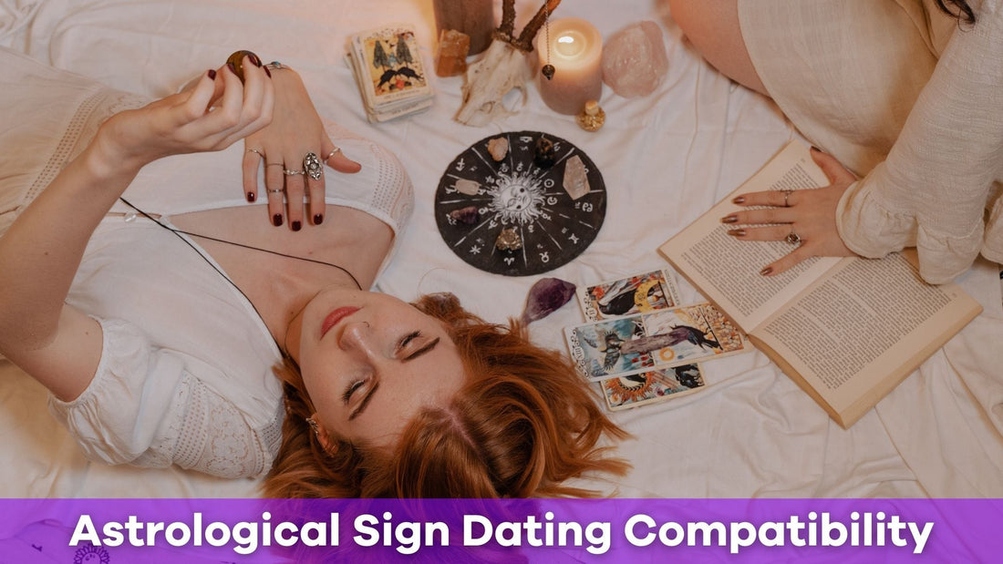 Astrological Sign Dating Compatibility: Find Your Perfect Match