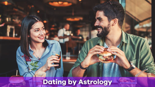 Dating by Astrology: How the Stars Influence Your Love Life