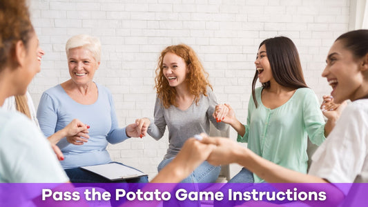 Pass the Potato Game Instructions: How to Play and Have Fun