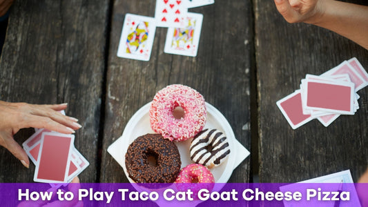 How to Play Taco Cat Goat Cheese Pizza: Rules and Fun Variations