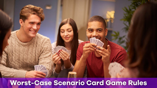 How to Play The Worst-Case Scenario Card Game: Rules and Tips for a Fun Experience