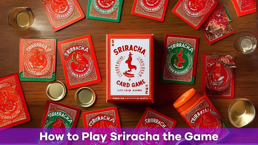 How to Play Sriracha the Game: Fast, Fun, and Spicy Card Action