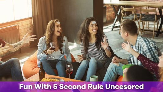 How to Play 5 Second Rule Uncensored: A Hilarious Party Game for Adults