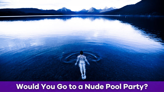 Why a Nude Pool Party Can Be Liberating, Fun, and Surprisingly Wholesome