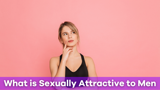 what is sexually attractive to men
