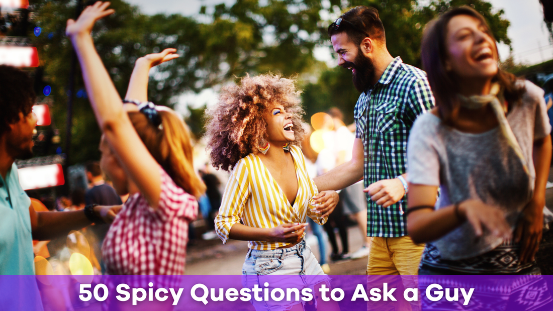 50 Spicy Questions to Ask a Guy: Spark Fun and Flirty Conversations