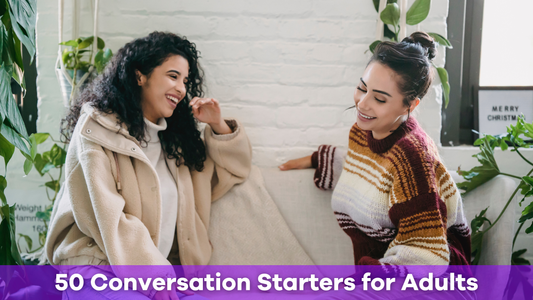 50 Conversation Starters for Adults